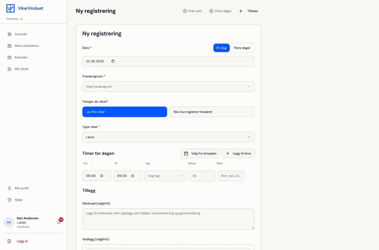 Fraværsregistrering for lærer med dato, vikartype, timer, merknad og vedlegg.
